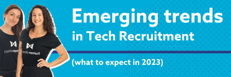 Emerging Trends in Tech Recruitment